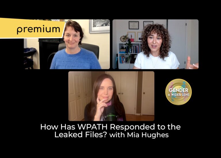 Premium: How Has WPATH Responded to the Leaked Files?
